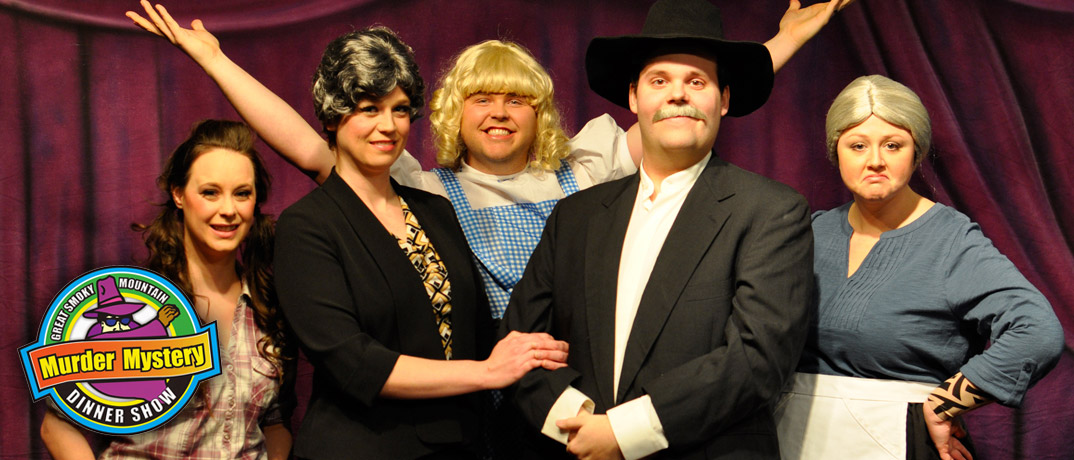 The Great Smoky Mountain Murder Mystery Dinner Show